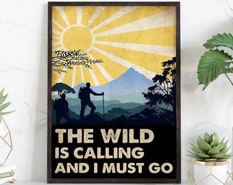 Vintage Hiking Wall Art, The Wild Is Calling And I Must Go Print, Hiking Lover Gift, Couple Hike Together Wall Art, Gifts For Couple Hiker