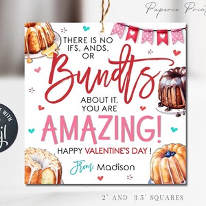 EDITABLE Valentine's Day Bundt Cake Gift Tags, Nothin' Bundt Amazing Printable Gift Tags, Valentine's Day Gift Tags - DiY w/Corjl #VT122 (1)