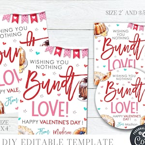 EDITABLE Nothing Bundt Love, Valentine's Day Bundt Cake Gift Tag, Nothin Bundt Printable Tag, Valentine's Day Gift Tag - DiY Corjl #VT123(1)