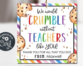 EDITABLE Cookie Teacher Appreciation Gift Tag, Thank You Teacher Appreciation Tag, Teacher Appreciation Week, Edit with Corjl - #STG34 (1)