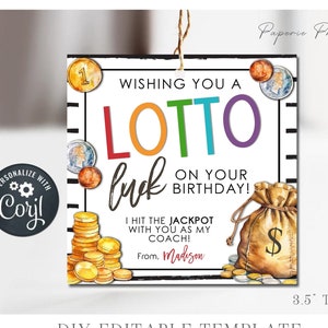 EDITABLE Lotto Birthday Tag, Coach Birthday Gift Tag, Wishing you a LOTTO luck Birthday Tag, Coach Gift Tags, DIY Edit w/Corjl - #BC06 (4)