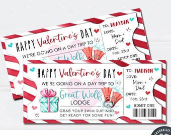 May include: Two printable Valentine's Day tickets with red and white stripes. The tickets say "Happy Valentine's Day" and "We're going on a day trip to Great Wolf Lodge". The tickets are for Brayden and Madison.