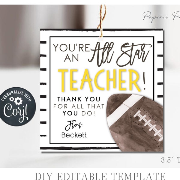 EDITABLE Teacher Appreciation Gift Tag, Football Teacher Appreciation Tag, All Star Thank You Teacher Tag, DIY Edit with Corjl - #STG50 (5)