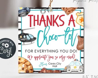 EDITABLE Chocolate Police Tags, Police Appreciation Tags, Police Appreciation Thank You Tags, Chocolate Gift Tag, DiY w/Corjl #PAT04