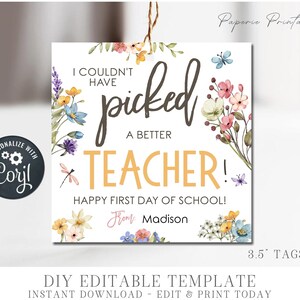 EDITABLE First of School Gift Tag, Flowers First of School Gift Tag, Picked Teacher Gift Tag,  Flower Gift Tags, DIY Edit Corjl - #STG74 (3)