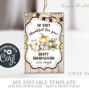 Editable Thanksgiving Gift Tags - DIY Party Favor Tags - Thankful for You Gift Tags - Printable DIY - Edit with Corjl - #TG Tag - 10 #COP04