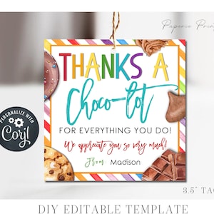 EDITABLE Chocolate Teacher Appreciation Gift Tag, Secretary Appreciation Tag, Thanks a Choco-lot Teacher Tags, DiY with Corjl - #STG58