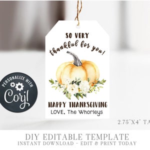 Editable Thanksgiving Gift Tags, Happy Thanksgiving Tags, Thankful for You Gift Tags, Printable DIY Edit with Corjl - #TGTag02 - #TG01