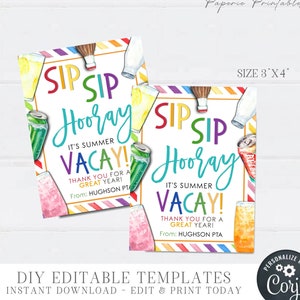 Editable Last Day of School Gift Tags: Sip Sip Hooray (DIY Corjl)