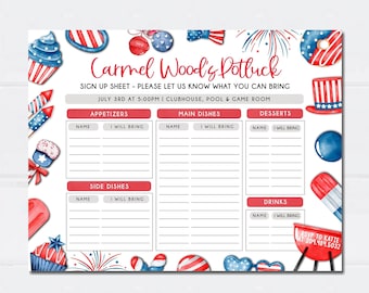 May include: Editable 8.5x11 inch printable sign-up sheet for a potluck. The sign-up sheet has a red, white, and blue theme with a watercolor design. The text on the sign-up sheet says "Carmel Wood's Potluck" and "July 3rd at 5:00pm | Clubhouse, Pool & Game Room". The sign-up sheet has sections for appetizers, main dishes, desserts, side dishes, and drinks.