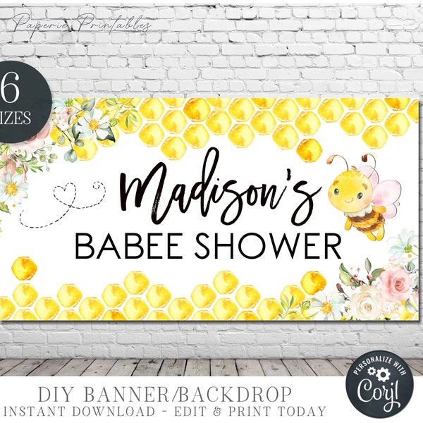 EDITABLE Bee Baby Shower Backdrop, BABEE Shower Banner, Bee Baby Shower Decorations, Girl Baby Shower Decorations - DIY with Corjl  #BS76