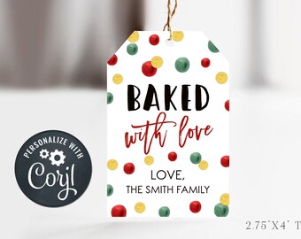 May include: A white gift tag with red, green, and gold confetti. The tag says "BAKED with love" and "LOVE, THE SMITH FAMILY". The tag is 2.75 inches by 4 inches.