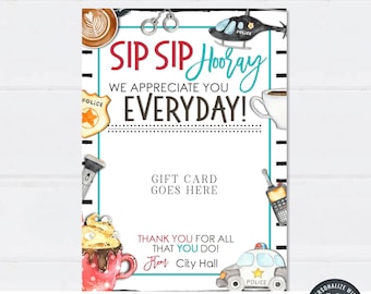 EDITABLE Coffee Police Appreciation Gift Card Holder, Police Appreciation Week, Sip Sip Hooray Thank Police Gift Card, Corjl DIY #PAT08 (2)