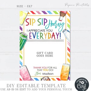 EDITABLE Teacher Appreciation Gift Card Holder, Sip Sip Hooray Teacher Appreciation Gift Card Printable, Cold Drink, DiY w/Corjl #TAW25 (1)