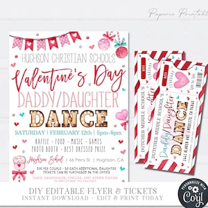 EDITABLE Daddy Daughter Dance Flyer and Ticket Combo, Valentine's Day Dance Invitation, School Sweetheart Dance Tickets, DIY Corjl #VP17 (1)
