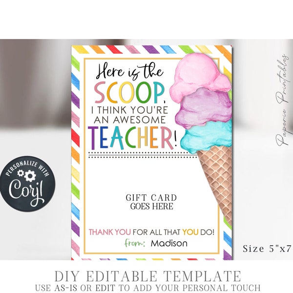 EDITABLE Teacher Appreciation Gift Card Holder, Here's the Scoop Teacher Appreciation Week, Ice Cream Teacher Gift Card, Corjl - DIY #STG44