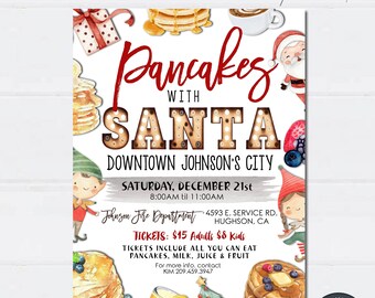 May include: A printable invitation for a Pancakes with Santa event. The invitation features a watercolor illustration of pancakes, Santa Claus, and elves. The text on the invitation reads "Pancakes with Santa", "Downtown Johnson's City", "Saturday, December 21st", "8:00AM til 11:00AM", "Johnson Fire Department", "4593 E. Service Rd. Hughson, CA", "Tickets: $15 Adults $8 Kids", "Tickets include all you can eat pancakes, milk, juice & fruit", "For more info. contact KIM 209.459.3947", "DIY Editable Template", "Instant Download - Edit & Print Today", and "Personalize with Corjl".