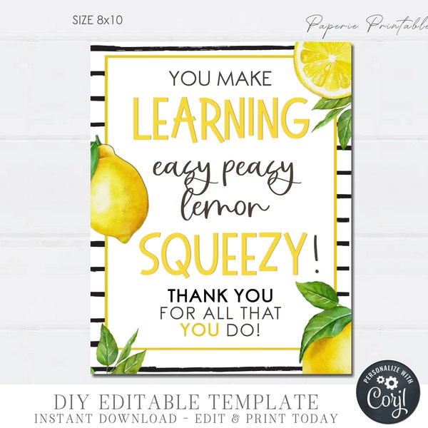 EDITABLE Teacher Appreciation Sign, Lemon Teacher Appreciation Sign, You Make Learning Easy Peasy Lemon Squeezy, DiY with Corjl - #TAS24