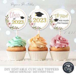 EDITABLE Graduation Decorations 2023, Class of 2023 Cupcake Topper, Graduation Cupcake Toppers, Graduation Party Decor, Edit with CORJL#GP21