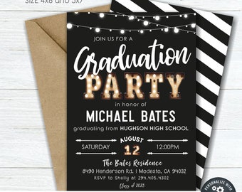 May include: Black and white graduation party invitation with string lights, the text "Graduation Party" in gold letters, and the name "Michael Bates" in gold letters. The invitation includes the date, time, and location of the party.