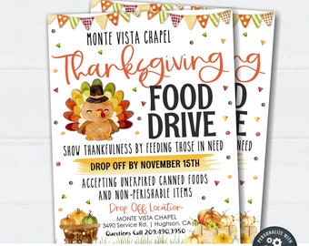 May include: Printable Thanksgiving food drive flyer with a cartoon turkey illustration. The flyer is decorated with fall colors and patterns. It includes the text "Monte Vista Chapel Thanksgiving Food Drive" and "Show thankfulness by feeding those in need".