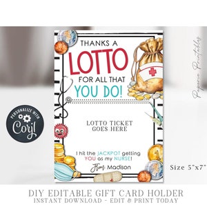 EDITABLE Lotto Nurse Appreciation Gift Ticket Holder, Thanks a LOTTO for all you do Nurse Appreciation Printable, DiY w/Corjl - #NTG02 (2)