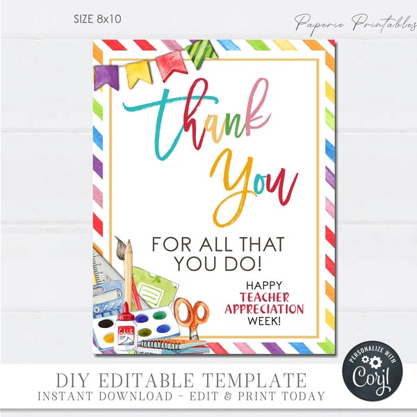 EDITABLE Thank You Appreciation Sign, Thank You for all that YOU do Appreciation Sign, Teacher Appreciation Sign, DiY Corjl - #TAS11