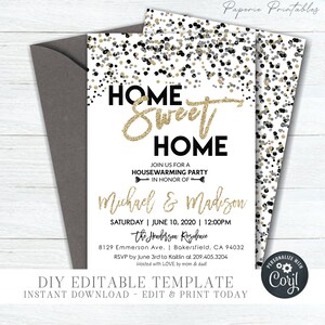 May include: A printable housewarming party invitation with a gold glitter design. The invitation says "Home Sweet Home" and features a confetti background. The text includes the names "Michael & Madison", the date "June 10, 2020", and the time "12:00PM".