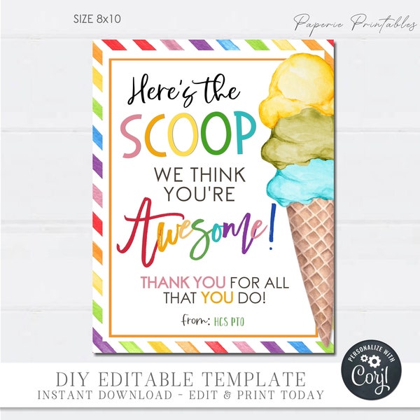 EDITABLE Ice Cream Teacher Appreciation Sign, Teacher Appreciation Here's the Scoop Sign, Teacher Appreciation, DIY with Corjl - #TAS06