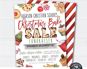 May include: A printable 8.5x11 inch flyer for a Christmas bake sale fundraiser at Hughson Christian School. The flyer features a red and white striped background with watercolor illustrations of Christmas cookies, cupcakes, and gingerbread men. The text reads "Hughson Christian School's Christmas Bake Sale Fundraiser, Saturday, December 7th, 10:00 AM to 4:00 PM, 4593 E. Service Rd., Hughson, CA 98743, Cookies - Brownies - Donuts - Cupcakes, Pumpkin Pie - Pecan Pie - Apple Pie, For more info, contact Kim 209.459.3947, DIY Editable Template, Instant Download - Edit & Print Today, Personalize with Corjl."