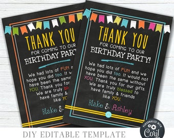 May include: Two printable thank you cards with a chalkboard background and colorful pennant flags. The text reads "Thank You for coming to our birthday party!" with a personalized message below. The cards are 4x6 and 5x7 inches.