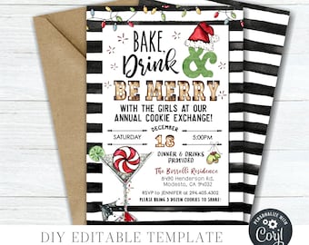 May include: A black and white striped background with a Christmas-themed invitation for a cookie exchange. The invitation reads "Bake, Drink & Be Merry" with the girls at our annual cookie exchange! Saturday, December 18th at 5:00 PM. Dinner and drinks provided. The Borrelli Residence, 8490 Henderson Rd, Modesto, CA 94032. RSVP to Jennifer at 294.405.4302. Please bring 3 dozen cookies to share!