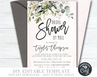 May include: A printable bridal shower invitation with a watercolour background featuring greenery and pink flowers. The text reads "Bridal Shower by Mail" in honour of "Taylor Thompson". The invitation includes a mailing address and a note to mail gifts to the bride-to-be.