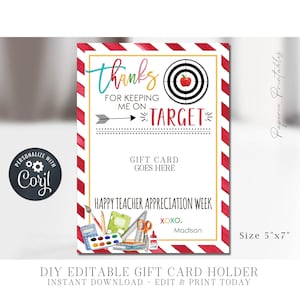 EDITABLE Teacher Appreciation Gift Card Holder, Thanks for Keeping me on Target, Teacher Appreciation Week, Teacher Gift , Edit Corjl #STG23
