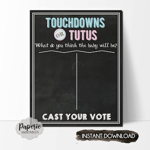 Touchdowns or Tutus Gender Reveal Sign (Digital Download)