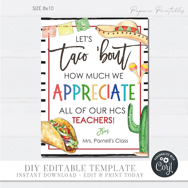 EDITABLE Taco 'bout Teacher Appreciation Table Sign, Teacher Appreciation Sign, Mexican Food Teacher Appreciation, DIY with Corjl - #TAS01