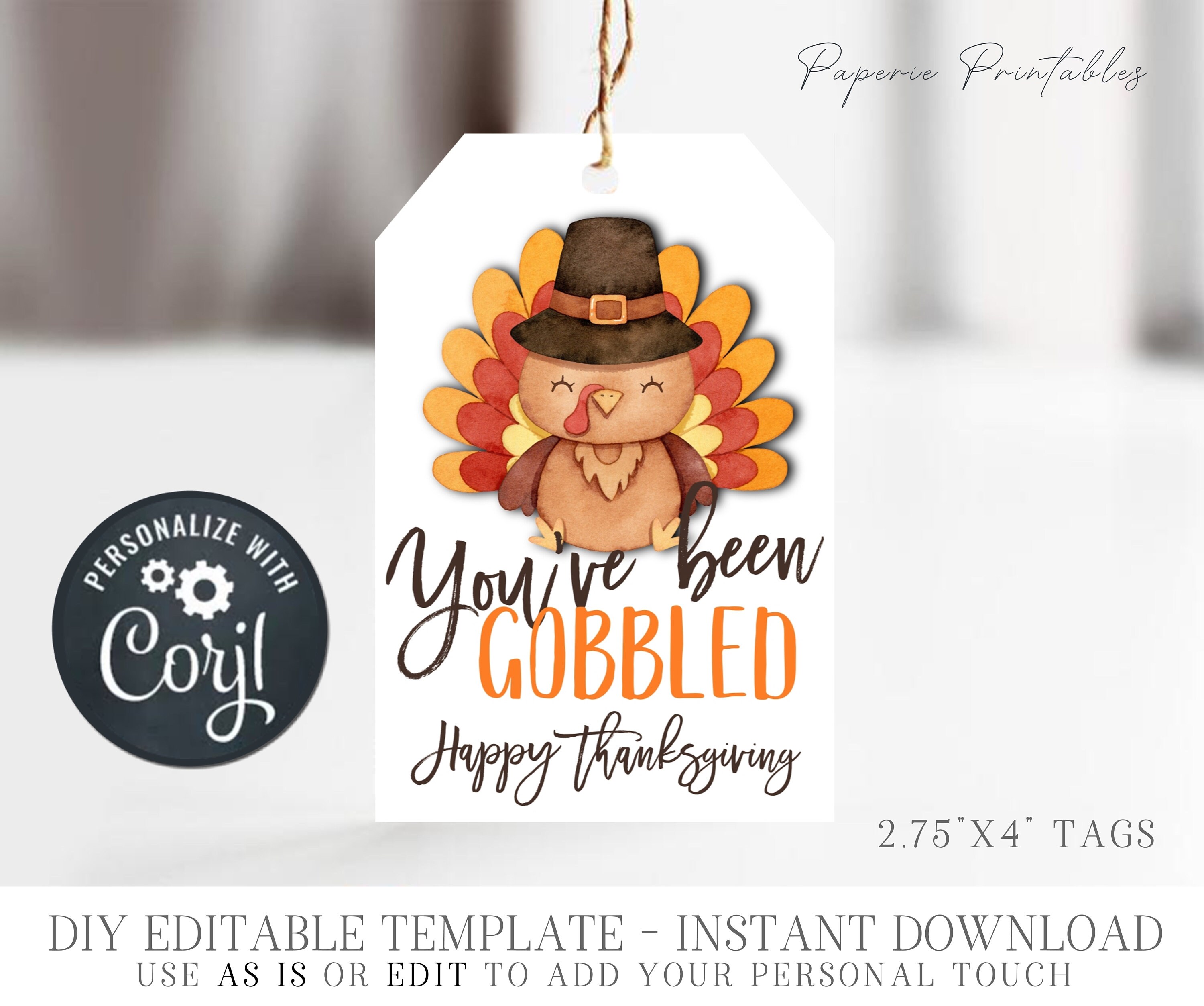 EDITABLE You've Been Gobbled Thanksgiving Printable - Etsy