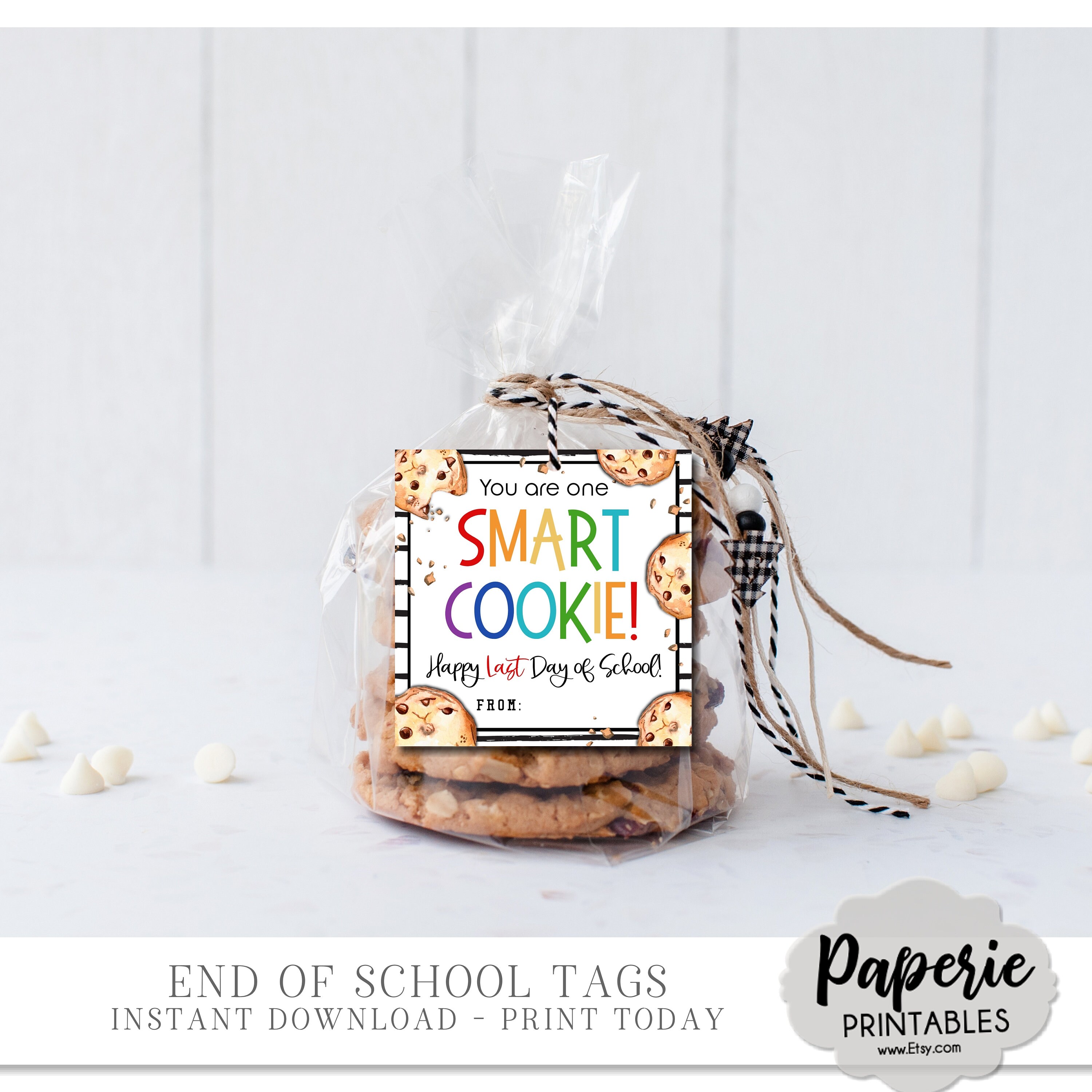 EDITABLE Last Day of School Cookie Gift Tag, One Smart Cookie Gift Tag ...