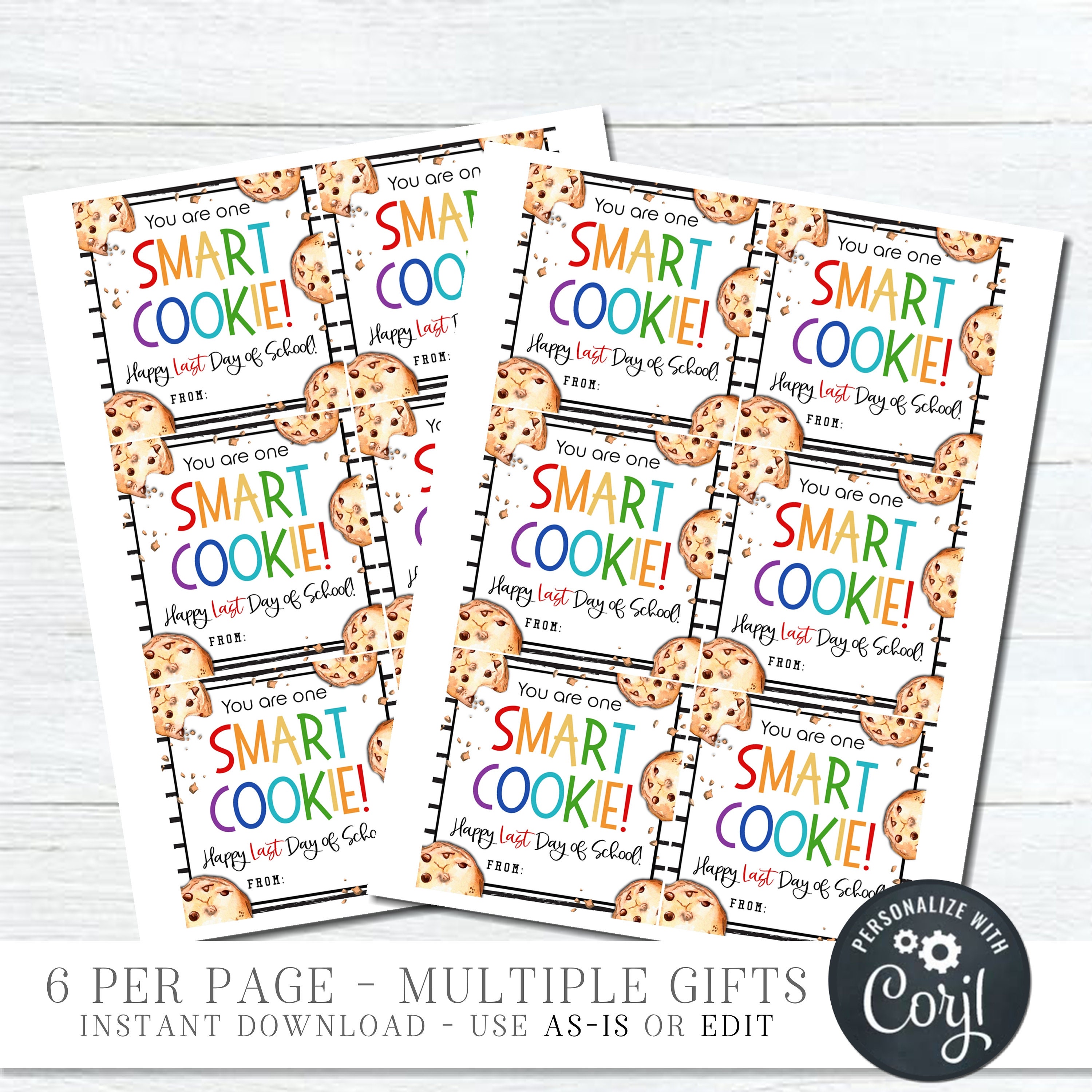 EDITABLE Last Day of School Cookie Gift Tag, One Smart Cookie Gift Tag ...