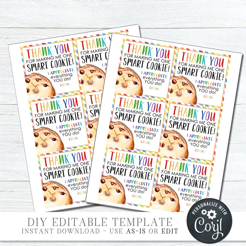 EDITABLE Cookie Teacher Appreciation Gift Tag One Smart - Etsy