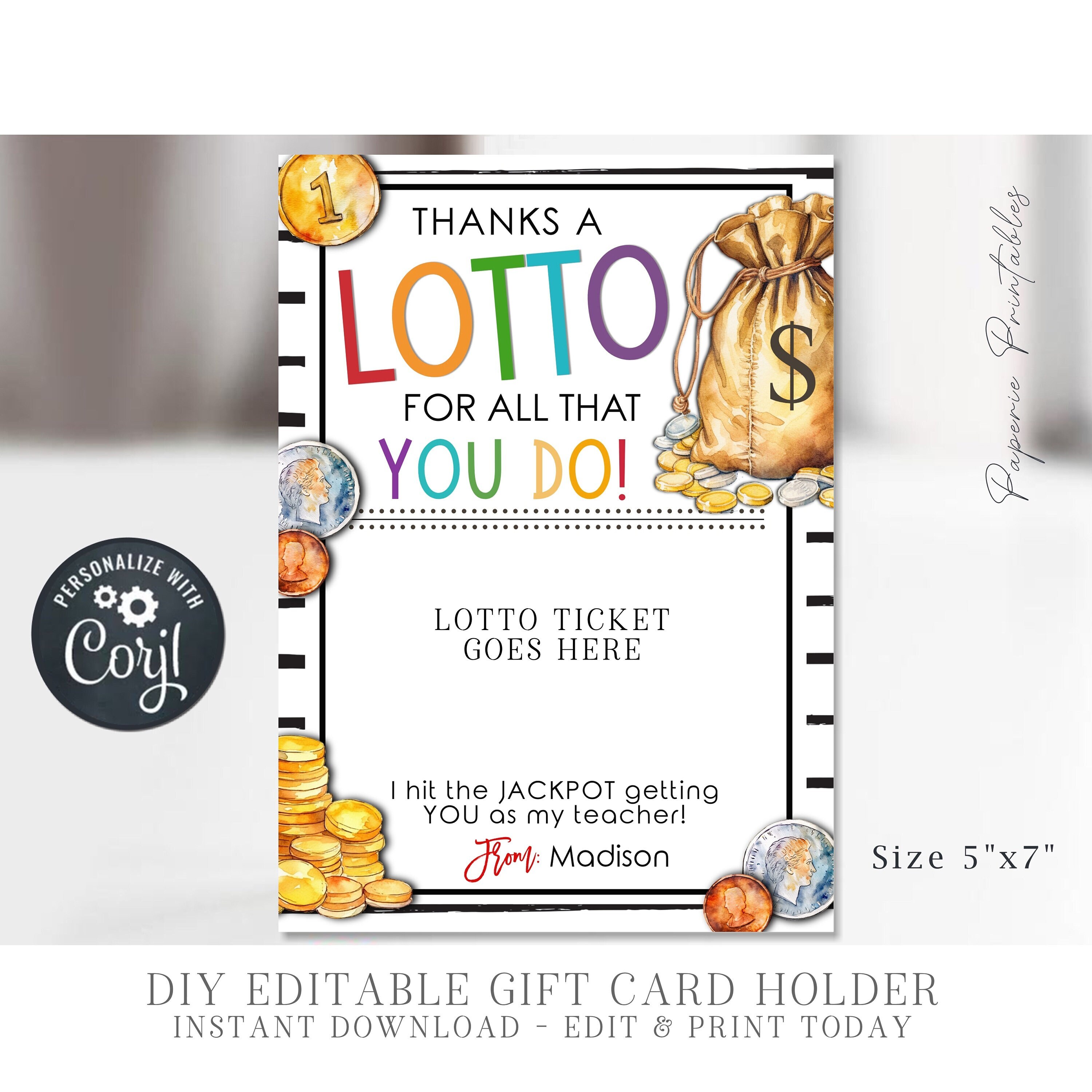 EDITABLE Lotto Teacher Appreciation Gift Ticket Holder, Thanks a LOTTO for all you do Teacher Appreciation Printable, DiY Corjl - #TAW22