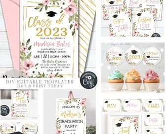 May include: Editable graduation party templates with pink and gold floral designs. The templates include a welcome sign, invitation, cupcake toppers, food labels, and thank you cards. The text on the invitation reads "Class of 2023 Join us to celebrate Madison Bates graduating from Hughson High School June 22 | 12:00PM - 3:00PM The Bates Residence 115 Lucky Leaf Pl. Modesto, CA RSVP to Mary at 678.378.7840 Class of 2020".