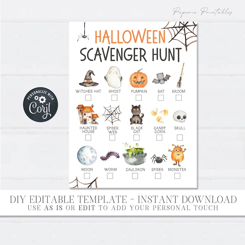 May include: A printable Halloween scavenger hunt checklist with a white background and colorful illustrations of Halloween characters and objects. The checklist includes items such as a witch's hat, ghost, pumpkin, bat, broom, haunted house, spider web, black cat, candy corn, skull, moon, worm, cauldron, spider, and monster.