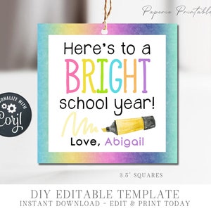 EDITABLE - Bright School Year Teacher Gift Tag - First day of School Printable Tag - Teacher Gift Tag - Highlighter Gift Tag - Corjl- #STG07