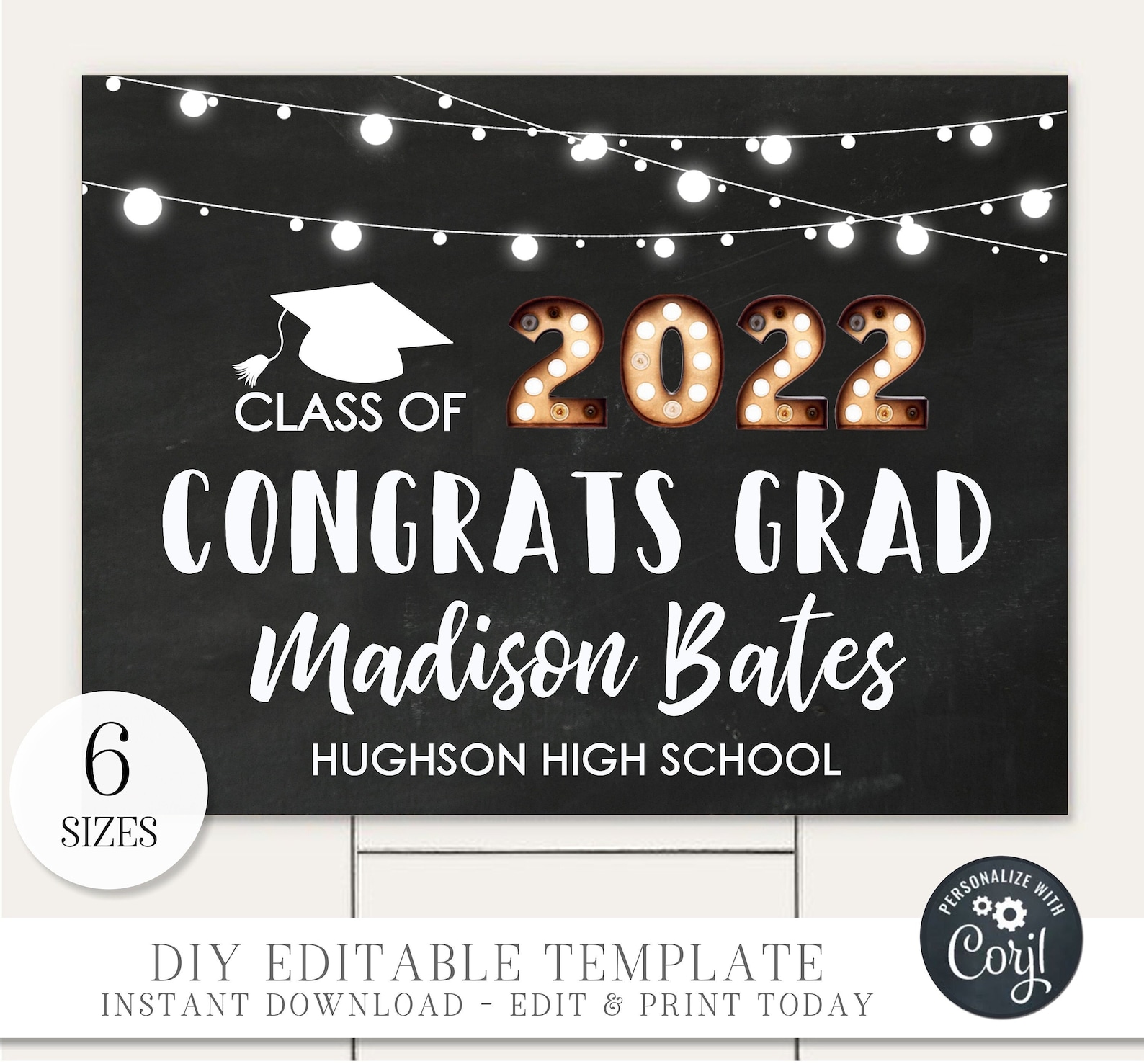 EDITABLE Graduation Yard Sign Class of 2022 Graduation Sign | Etsy