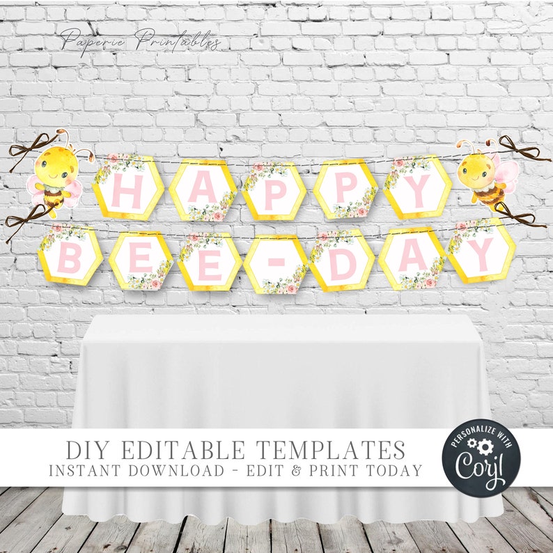 EDITABLE Bee Happy Birthday Banner Bee Happy BEE-DAY Pennant - Etsy