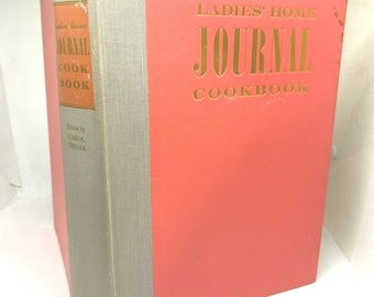 Ladies' Home Journal Cookbook: 1960 Vintage First Edition