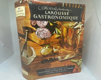 Larousse Gastronomique, 1st US edition, The World Authority Encyclopedia of Food, Wine and Cookery, 8500 recipes, 1000 illustrations, 1961