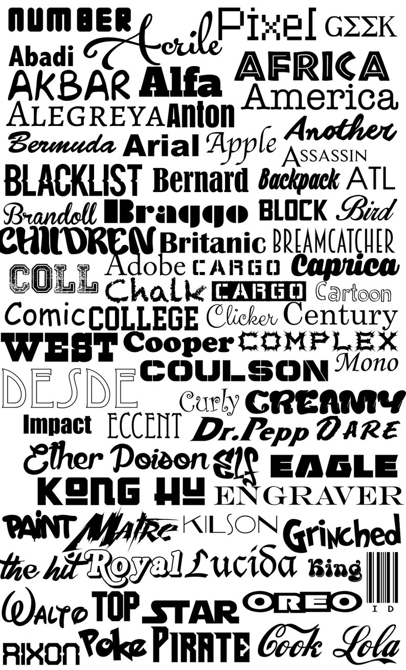 Puede incluir: Una imagen en blanco y negro con una colecci&oacute;n de palabras en diferentes fuentes y estilos. Las palabras incluyen: Number, Abadi, Akbar, Alfa, Africa, Alegrey, Anton, America, Bermuda, Arial, Apple, Another, Blacklist, Bernard, Backpack, ATL, Brandoll, Braggo, Block, Bird, Children, Britanic, Breamcatcher, Adobe, Cargo, Caprica, Coll, Chalk, Cargo, Cartoon, Comic, College, Clicker, Century, West, Cooper, Complex, Desde, Coulson, Mono, Curly, Creamy, Impact, Eccent, Dr. Pepp, Dare, Ether, Poison, Elf, Eagle, Kong, Hy, Engraver, Paint, Matre, Kilson, Grinched, the hit, Royal, Lucida, King, Walto, Top Star, Oreo, Rixon, Poke, Pirate, Cook, Lola.