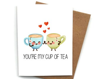 Cute Love Card My Cup of Tea, Valentines Day Card, Card For Boyfriend, Card For Girlfriend, Anniversary Card, Valentine's Day Gift, Food Pun